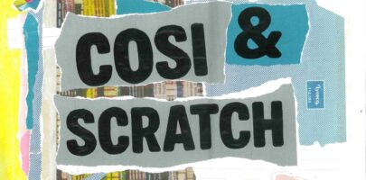 Cosi & Scratch title created from newspaper cuttings