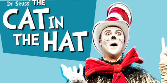 White bold text on a blue background - The Cat in the Hat - with a man dressed as a cat with red bow and white and red striped top hat